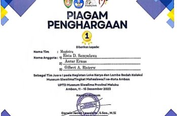 Rista D Sampulawa, Asrar Ernas,  Risterw – Tim Juara 1, Lomba Bedah Koleksi Museum Siwalima Tingkat Mahasiswa//i se Kota Ambon