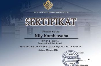 Nily Kombewaha – Juara I Lomba Presentasi Makalah Sejarah: Benteng Nieuw Victoria dan Sejarah Kota Ambon